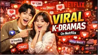 Top 10 Korean Dramas on Netflix That Went Viral on Social Media