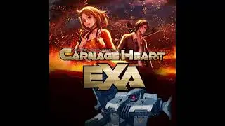 Carnage Heart EXA - BGM 09