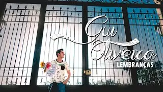 Gui Oliveira - Lembran&ccedil;as