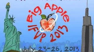 Big Apple 2013 IFVP CONFERENCE - SAVE THE DATE!