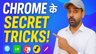 Google Chrome के 5 SECRET TRICKS! | Chrome Hidden Features in Hindi