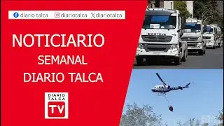 Noticiario semanal Diario Talca TV. S&Iacute;GUENOS 👉@diariotalca1207   