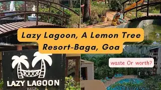 LASY LAGOON,A LEMON TREE RESORT IN GOA|  RESORT & HOTELS IN GOA | Best Hotel In Goa#viralvideo