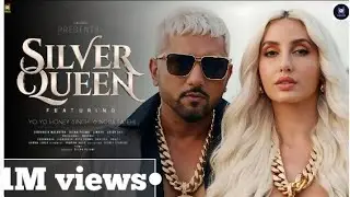 Silver Queen Song | Yo Yo Honey Singh | Nora Fatehi