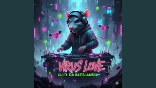 VIRUS LOVE