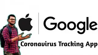 Apple & Google Coronavirus Tracking App | Contact Tracing App | Techy Aayush
