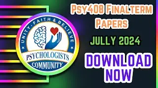 Psy408 Finalterm Papers 20 July to 5 August 2024 | PSY408 Guess Papers | PSY408 Health Psychology
