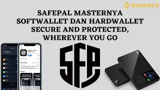 $SFP | SAFEPAL MASTERNYA SOFTWALLET DAN HARDWALLET | SECURE AND PROTECTED, WHEREVER YOU GO
