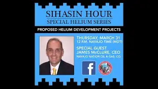 Sihasin Hour  - Special Helium Series: James McClure