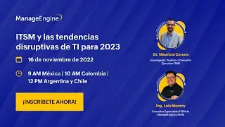 ITSM y las tendencias disruptivas de TI para 2023 | ManageEngine LATAM