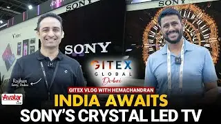 Crystal Clear: Sony&rsquo;s Crystal LED TV with Stunning Ultra-Clear Display |Gitex Vlog With Hem #gitex