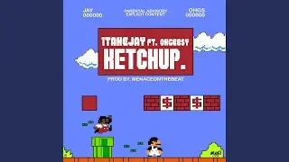 ketchup (feat. 1takejay & ohgessy)