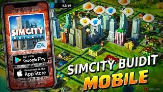 SimCity BuildIt | City Builder and Simulator for Android/iOS in 2025