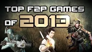 Top Free to Play Games of 2013