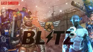 Last shelter survival - Blitz 3