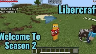 Libercraft S2-Welcome To Season 2