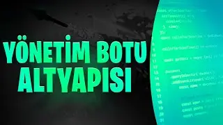 DİSCORD YÖNETİM BOTU ALTYAPISI (TR'DE İLK)