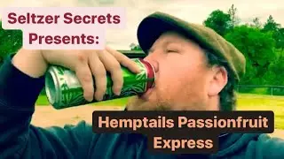 Seltzer Secrets Presents: Hemptails Passionfruit Express
