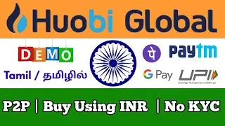 Huobi Globel P2P How To Buy And Sell | Live Demo | No KYC On P2P Trading | Buy Crypto Using INR UPI