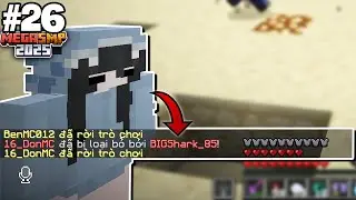 TẠM BIỆT THỦ LĨNH DON_MC (BIG Shark Mega SMP 2025 #26)