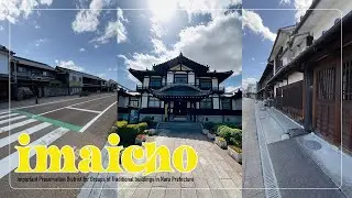 Imaicho Town Preserved Historic District 今井町,  Nara Prefecture Japan