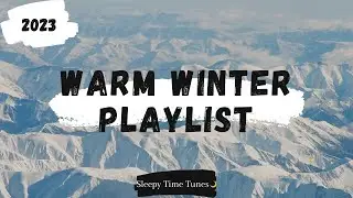 Cozy & Warm Winter Snowy Night Playlist | Calm & Relaxing Acoustic Piano & Soft Jazz