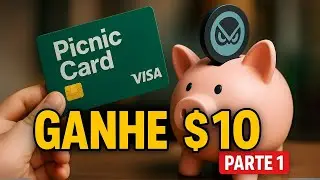 🔥URGENTE GANHE US$10 NO CART&Atilde;O PICNIC &ndash; PARTE 1 (USDC B&Ocirc;NUS AT&Eacute; 31/12/2025)
