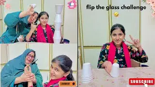 Flip the glass Challenge 🧐| Kis nay di punishment???🤪🤨