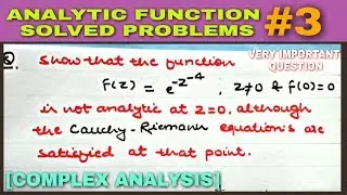 Analytic function solved problems - 3