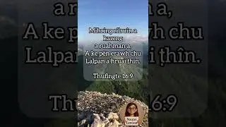 Kawngtluanin Lalpa nen| #bibleverse #mizo #christian #shorts #fyp