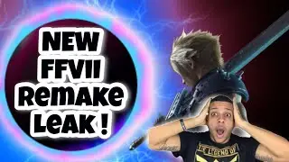 I CANNOT BELIEVE THIS! NEW FINAL FANTASY 7 REMAKE LEAK!