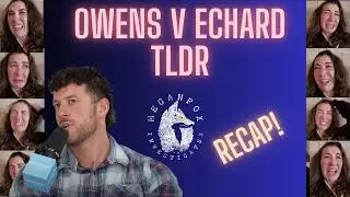 Laura Owens v. Clayton Echard TLDR RECAP!
