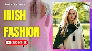Irish Women's Fashion