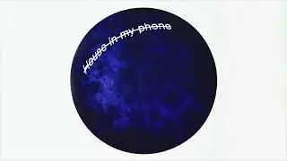 House in my phone