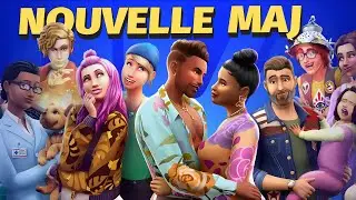 Cette NOUVELLE MAJ des Sims 4 vaut-elle le coup ?