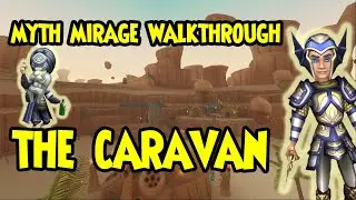Wizard101: 👁️Myth MIRAGE Walkthrough - CARAVAN 👁️