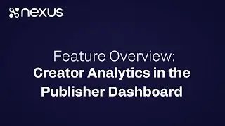 Feature Overview: Creator Analytics in the Publisher Dashboard