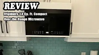 Frigidaire 1.4 Cu. Ft. Compact Over-the-Range Microwave Review 2024 - What Do I Think?