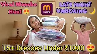 15+ Dresses Under ₹1000 💸 | Meesho Haul | Late Night Unboxing & Honest Review