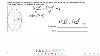 CA 1050 Find Equation and Foci from Graph of Ellipse