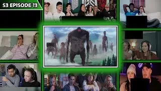 ATTACK ON TITAN | SEASON 03 EPISODE 13 [ REACTION MASHUP ]