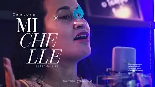 Michelle de Jesus - Autor da Vida (Cover Aline Barros) #TuiPraise