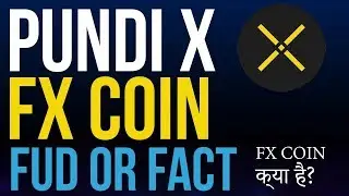 PUNDI-X & FX COIN SWAP  |  FUNCTION COIN ICO?  |  FUD OR FACT IN HINDI