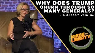 Why Does Trump Churn Through So Many Generals? // Kelley Vlahos