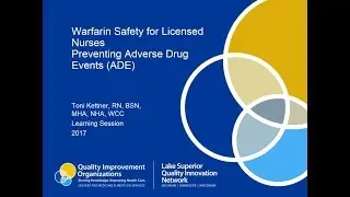 Warfarin Safety for Licensed Nurses Preventing Adverse Drug Events