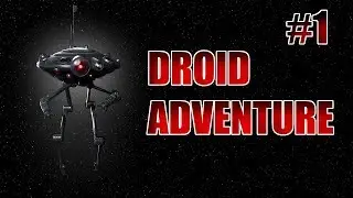 Droid adventure! | Battlefront II campaign #1