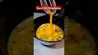 Zero Oil Omelette| Zero oil Cooking🥚🍳#shorts #cooking #recipe