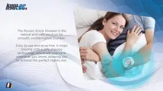 How To Use The Kyutec Snore Stopper
