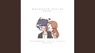 Whenever you're near (feat. Angela Barnetson)