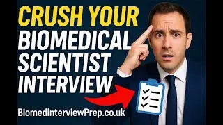 🔬 MASTER YOUR NHS BIOMEDICAL SCIENTIST INTERVIEW | BiomedInterviewPrep.co.uk 🔬